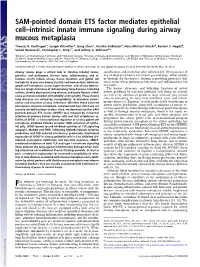 SAM-Pointed Domain ETS Factor Mediates Epithelial Cell–Intrinsic Innate Immune Signaling During Airway Mucous Metaplasia
