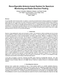 Reconfigurable Antenna Based System for Spectrum Monitoring