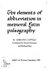 The Elements of Abbreviation in Medieval Latin Paleography