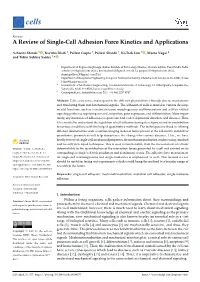 A Review of Single-Cell Adhesion Force Kinetics and Applications