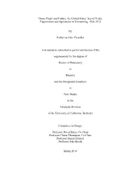 Drone Flight and Failure: the United States’ Secret Trials, Experiments and Operations in Unmanning, 1936-1973