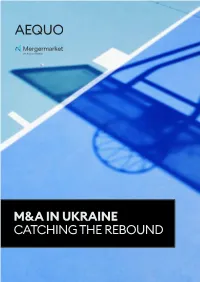 M&A in Ukraine Catching the Rebound