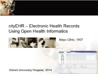 Cityehr – Electronic Health Records Using Open Health Informatics