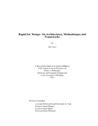 On Architectures, Methodologies and Frameworks