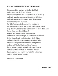 The Souls of the Just Are in the Hand of God, and No Torment Shall Touch Them