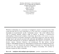 The Space Between Us: a Social-Functional Emotions View of Ambivalent and Indifferent Workplace Relationships Jessica R