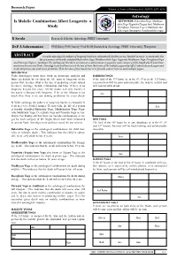 Astrology Is Malefic Combination Affect Longevity- a Study ABSTRACT