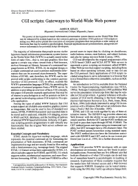 CGI Scripts: Gateways to World-Wide Web Power