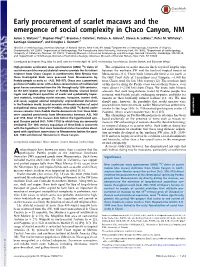 Early Procurement of Scarlet Macaws and the Emergence of Social Complexity in Chaco Canyon, NM