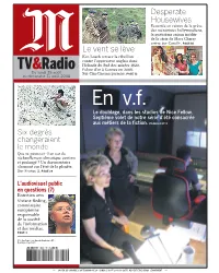 En V.F. Le Doublage, Dans Les Studios De Nice Fellow