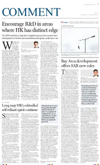 Encourage R&D in Areas Where HK Has Distinct Edge