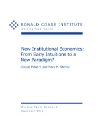 New Institutional Economics: from Early Intuitions to a New Paradigm?