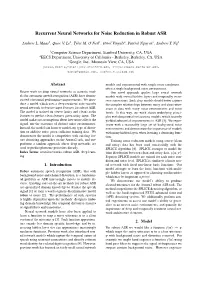 Recurrent Neural Networks for Noise Reduction in Robust ASR
