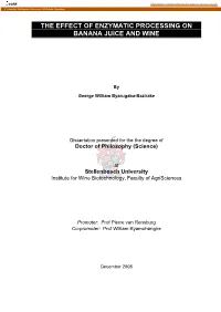 The Effect of Enzymatic Processing on Banana Juice and Wine