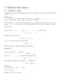 1 Euclidean Vector Spaces