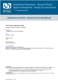Ecarin Based Coagulation Testing Gosselin, Robert C; Douxfils, Jonathan