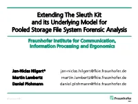 Extending the Sleuth Kit and Its Underlying Model for Pooled Storage File System Forensic Analysis