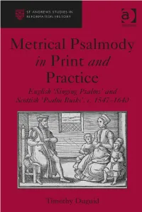 Metrical Psalmody in Print and Practice for My Parents Metrical Psalmody in Print and Practice