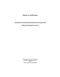 Report on Justification, Presented to the Seventy-Third General Assembly