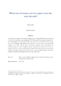 What Rate of Return Can We Expect Over the Next Decade?