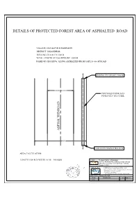 Details of Protected Forest Area of Asphalted Road 1