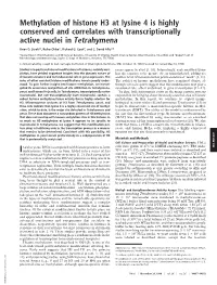Methylation of Histone H3 at Lysine 4 Is Highly Conserved and Correlates with Transcriptionally Active Nuclei in Tetrahymena