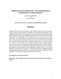 Modeling Fund and Portfolio Risk: a Bi-Modal Approach to Analyzing Risk in Turbulent Markets