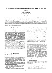 A Rule-Based Shallow-Transfer Machine Translation System for Scots and English