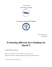 Evaluating Different Java Bindings for Opencl