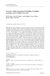 Towards a Multi-Agent-Based Modelling of Obsidian Exchange in the Neolithic Near East