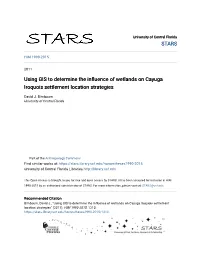 Using GIS to Determine the Influence of Wetlands on Cayuga Iroquois Settlement Location Strategies