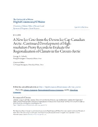 A New Ice Core from the Devon Ice Cap