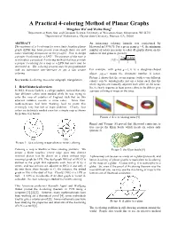 A Practical 4-Coloring Method of Planar Graphs