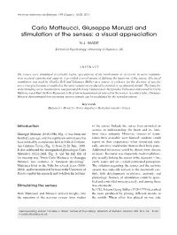 Carlo Matteucci, Giuseppe Moruzzi and Stimulation of the Senses: a Visual Appreciation