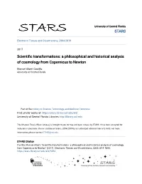 A Philosophical and Historical Analysis of Cosmology from Copernicus to Newton