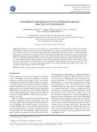 Conversion Strategies for Dutch Primary Schools: Practice and Refinement