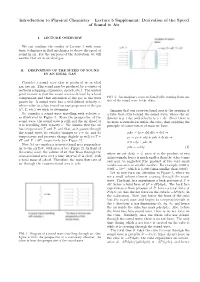 Introduction to Physical Chemistry – Lecture 5 Supplement: Derivation of the Speed of Sound in Air