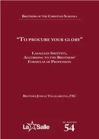 Lasallian Identity According to the Brothers' Formulas of Profession