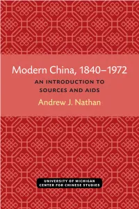 Modern China, 1840-1972: an Introduction to Sources and Research Aids, by Andrew J