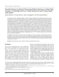 Neural Evidence for Speech Processing Deficits During A