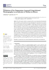 Validation of Eye Temperature Assessed Using Infrared Thermography As an Indicator of Welfare in Horses