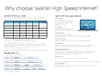 Why Choose Sasktel High Speed Internet?