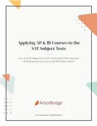 Applying AP & IB Courses to the SAT Subject Tests