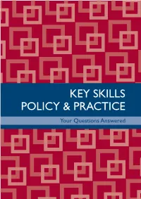 Key Skills Policy & Practice