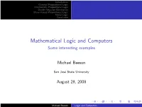 Mathematical Logic and Computers Some Interesting Examples