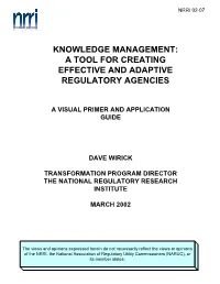 A Tool for Creating Effective and Adaptive Regulatory Agencies