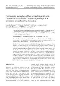 First Density Estimation of Two Sympatric Small Cats, Leopardus Colocolo and Leopardus Geoffroyi, in a Shrubland Area of Central Argentina