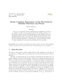 Model Complete Expansions of the Real Field by Modular Functions and Forms