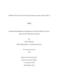 The Black Sea and the Turkish Straits: Resurgent Strategic Importance in the 21St Century