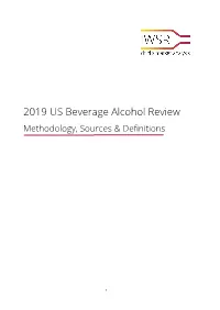 2019 US Beverage Alcohol Review Methodology, Sources & Definitions